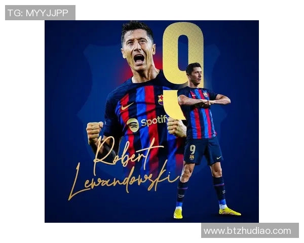 莱万领衔球队新篇章决战赛季目标再创辉煌